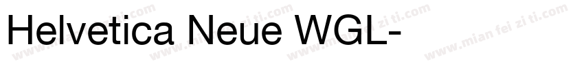 Helvetica Neue WGL字体转换